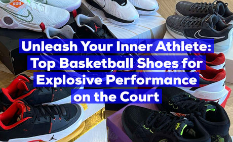 Unleash Your Inner Athlete: Top Basketball Shoes for Explosive Performance on the Court