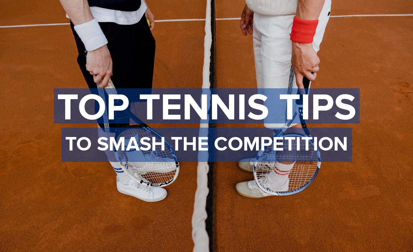 Top Tennis Tips to Smash the Competition