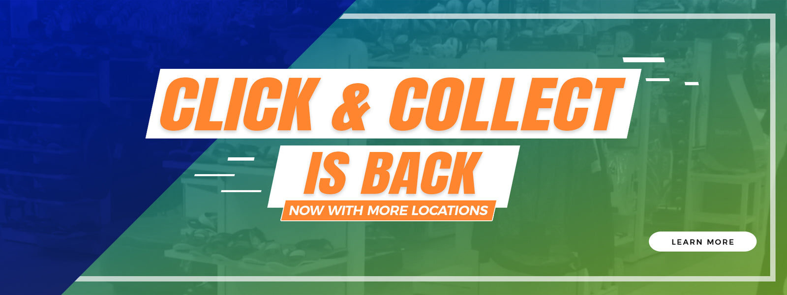 Click and Collect Locations & Updates